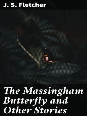 cover image of The Massingham Butterfly and Other Stories
